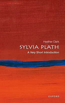 E-Book (epub) Sylvia Plath von Heather Clark