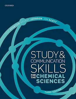 E-Book (pdf) Study and Communication Skills for the Chemical Sciences von Tina Overton, Stuart Johnson, Jon Scott