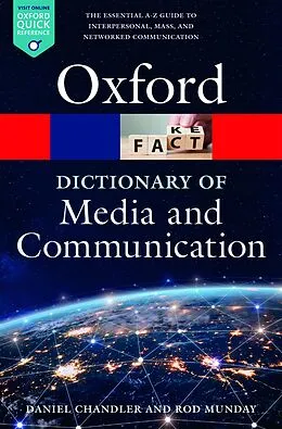 E-Book (epub) A Dictionary of Media and Communication von Daniel Chandler, Rod Munday