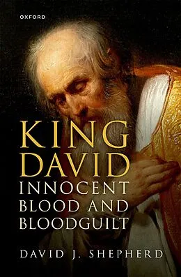 E-Book (pdf) King David, Innocent Blood, and Bloodguilt von David J. Shepherd