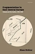 E-Book (pdf) Fragmentation in East Central Europe von Klaus Richter