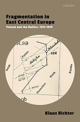 E-Book (pdf) Fragmentation in East Central Europe von Klaus Richter