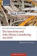 E-Book (epub) Blackstone's Guide to the Sanctions and Anti-Money Laundering Act 2018 von Hugo Lodge