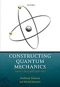 PDF Constructing Quantum Mechanics von Anthony Duncan, Michel Janssen