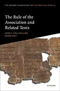 E-Book (epub) The Rule of the Association and Related Texts von John J. Collins, James Nati