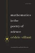 E-Book (epub) Mathematics is the Poetry of Science von Cedric Villani