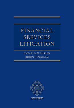 E-Book (pdf) Financial Services Litigation von Hhj Jonathan Russen Qc, Robin Kingham