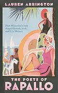 E-Book (pdf) The Poets of Rapallo von Lauren Arrington