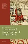 E-Book (pdf) Literature and Law in the Era of Magna Carta von Jennifer Jahner