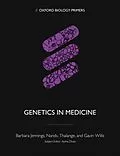 E-Book (pdf) Genetics in Medicine von Barbara Jennings, Gavin Willis, Nandu Thalange
