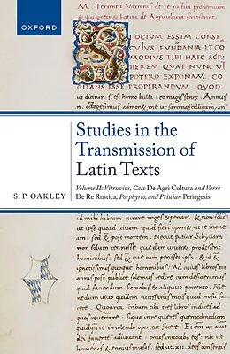 E-Book (pdf) Studies in the Transmission of Latin Texts von S. P. Oakley