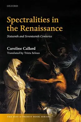 PDF Spectralities in the Renaissance von Caroline Callard