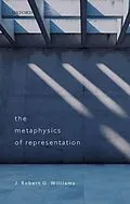 E-Book (epub) The Metaphysics of Representation von J. Robert G. Williams