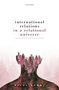 E-Book (pdf) International Relations in a Relational Universe von Milja Kurki