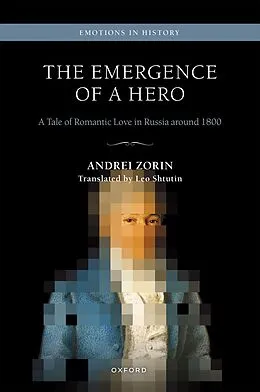 ePUB The Emergence of a Hero von Andrei Zorin