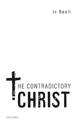 E-Book (epub) The Contradictory Christ von Jc Beall