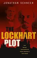 E-Book (epub) The Lockhart Plot von Jonathan Schneer