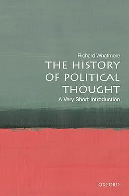 E-Book (epub) The History of Political Thought von Richard Whatmore
