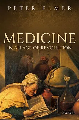 E-Book (pdf) Medicine in an Age of Revolution von Peter Elmer