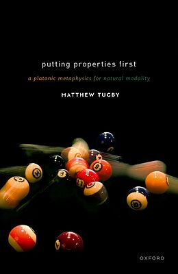 eBook (pdf) Putting Properties First de Matthew Tugby