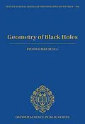 E-Book (pdf) Geometry of Black Holes von Piotr T. Chrusciel