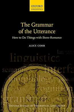 E-Book (pdf) The Grammar of the Utterance von Alice Corr