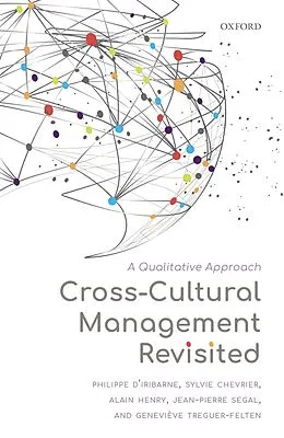 E-Book (pdf) Cross-Cultural Management Revisited von Philippe D'Iribarne, Sylvie Chevrier, Alain Henry