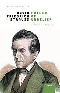 E-Book (pdf) David Friedrich Strauß, Father of Unbelief von Frederick C. Beiser