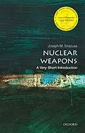 E-Book (epub) Nuclear Weapons von Joseph M. Siracusa