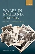 PDF Wales in England, 1914-1945 von Wendy Ugolini