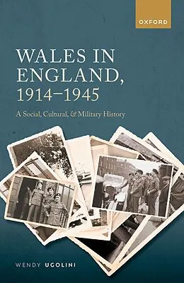 ePUB Wales in England, 1914-1945 von Wendy Ugolini