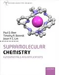 E-Book (epub) Supramolecular Chemistry von Paul Beer, Timothy Barendt, Jason Lim