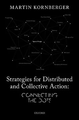 E-Book (epub) Strategies for Distributed and Collective Action von Martin Kornberger
