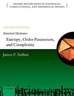 E-Book (pdf) Statistical Mechanics: Entropy, Order Parameters, and Complexity von James P. Sethna