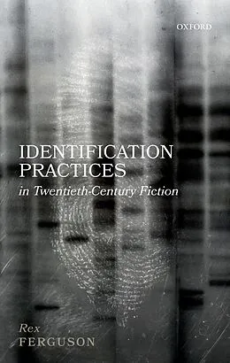 E-Book (pdf) Identification Practices in Twentieth-Century Fiction von Rex Ferguson