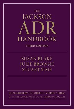 E-Book (pdf) The Jackson ADR Handbook von Susan Blake, Julie Browne, Stuart Sime