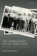 E-Book (pdf) The Ambivalence of Gay Liberation von Craig Griffiths
