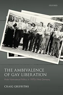 E-Book (epub) The Ambivalence of Gay Liberation von Craig Griffiths