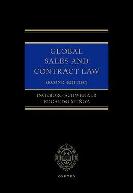 E-Book (pdf) Global Sales and Contract Law von Ingeborg Schwenzer, Edgardo Muñoz