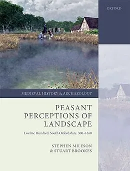 PDF Peasant Perceptions of Landscape von Stephen Mileson, Stuart Brookes