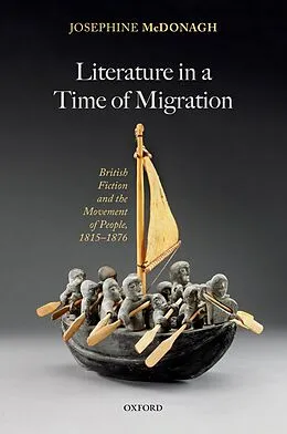 E-Book (pdf) Literature in a Time of Migration von Josephine Mcdonagh