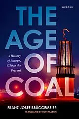 E-Book (epub) The Age of Coal von Franz-Josef Brüggemeier