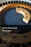 E-Book (pdf) Party Personnel Strategies von Matthew S Shugart, Matthew E Bergman, Cory L. Struthers
