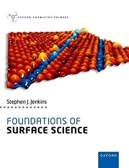 E-Book (epub) Foundations of Surface Science von Stephen J. Jenkins