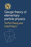 PDF Gauge Theory of Elementary Particle Physics von Ta-Pei Cheng, Ling-Fong Li