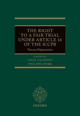 eBook (epub) The Right to a Fair Trial under Article 14 of the ICCPR de 