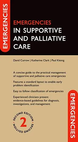 E-Book (epub) Emergencies in Supportive and Palliative Care von David Currow, Katherine Clark, Paul Kleinig