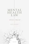E-Book (epub) Mental Health Law von Kay Wilson