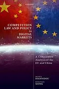 E-Book (pdf) Competition Law and Policy in Digital Markets von Maria Ioannidou, Bingwan Xiong