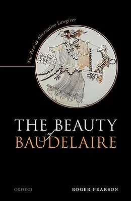 PDF The Beauty of Baudelaire von Roger Pearson